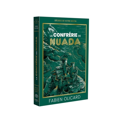 La confrérie de Nuada : Décidez de votre destin