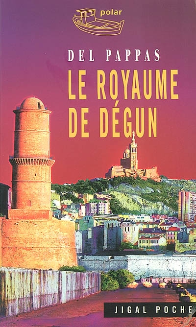 Le royaume de Dégun