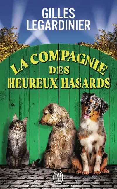 La compagnie des heureux hasards