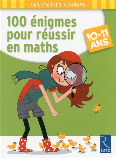 100 énigmes pour réussir en maths