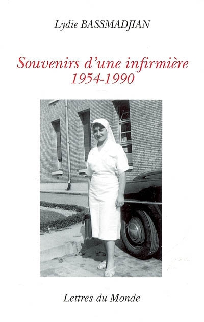 Souvenirs d'une infirmière 1954-1990