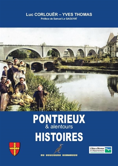 Pontrieux & alentours : histoires