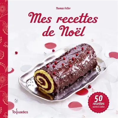 Mes recettes de Noël