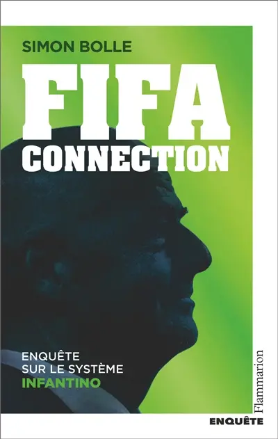 FIFA Connection : enquête sur le système Infantino