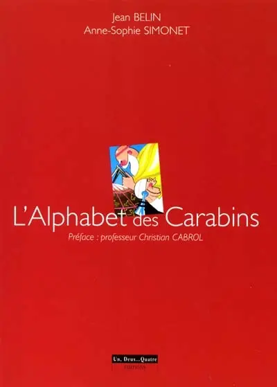 L'alphabet des carabins