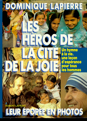 Les Heros de La Cite de La Joie