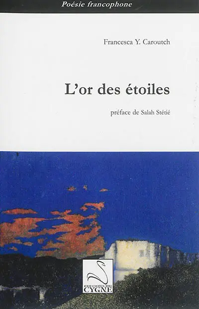 L'or des étoiles