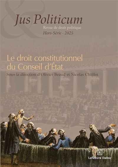 Le droit constitutionnel du Conseil d'Etat