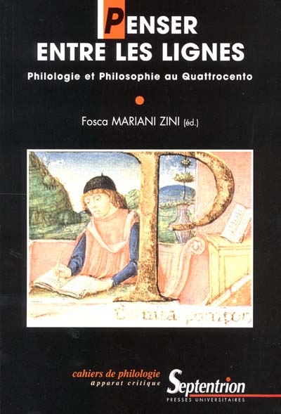 Penser entre les lignes : philologie et philosophie au Quattrocento