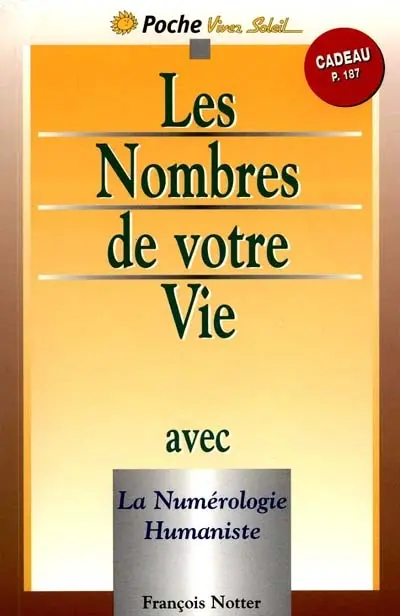 Les nombres de votre vie avec la numérologie