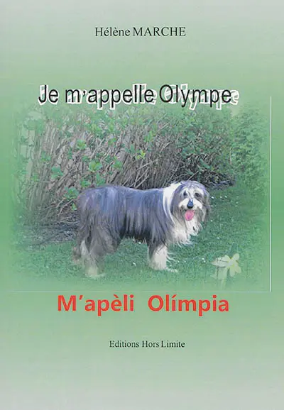 Je m'appelle Olympe : Nono pour les intimes. M'apèli Olimpia : Nono pels amics