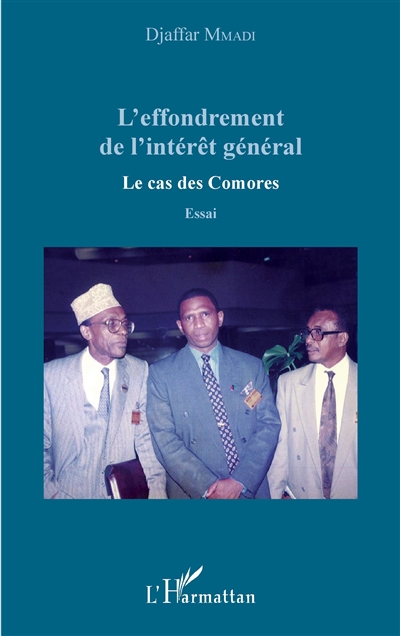 L'effondrement de l'intérêt général : le cas des Comores : essai