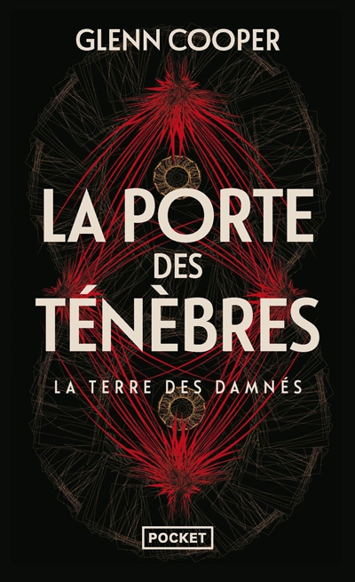 La terre des damnés. Vol. 1. La porte des ténèbres