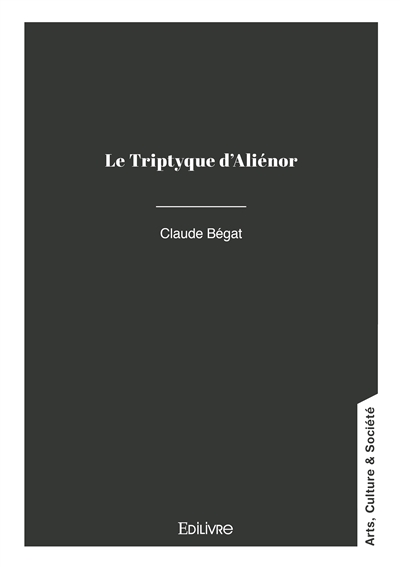 Le Triptyque d'Aliénor