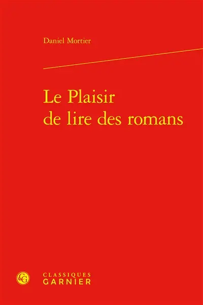 Le plaisir de lire des romans
