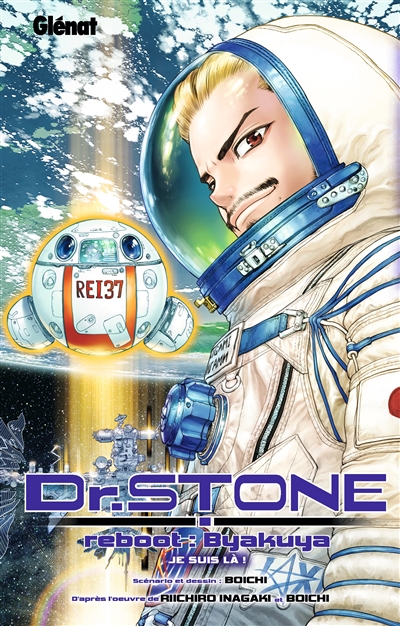 Dr. Stone : reboot : Byakuya. Je suis là !