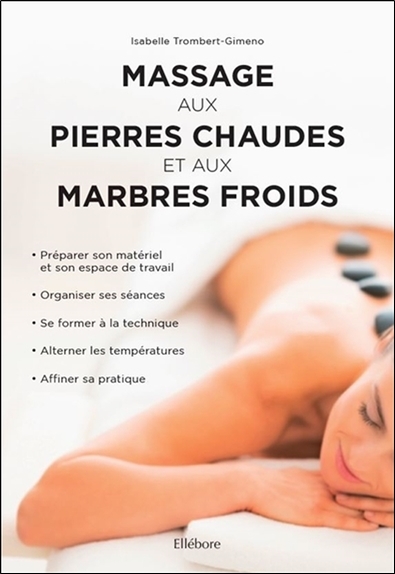Massage aux pierres chaudes...