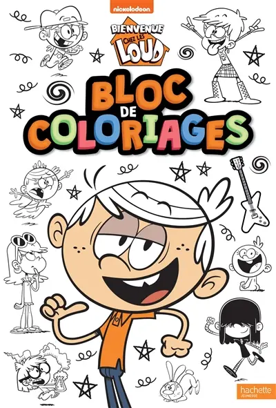 Bienvenue chez les Loud : bloc de coloriages