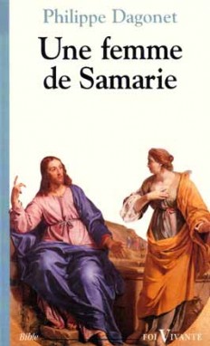 Selon saint Jean, une femme de Samarie