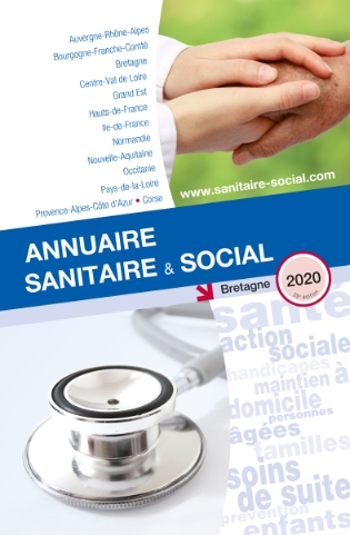 Annuaire sanitaire & social 2020 : Bretagne