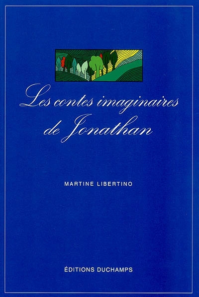 Les contes imaginaires de Jonathan