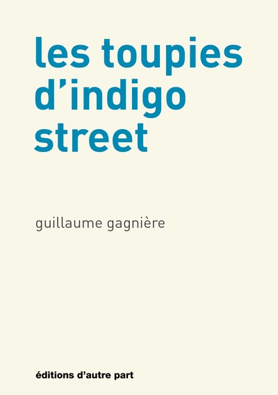 Les toupies d'indigo street