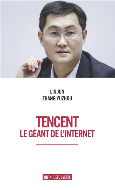 Tencent : le géant de l'Internet