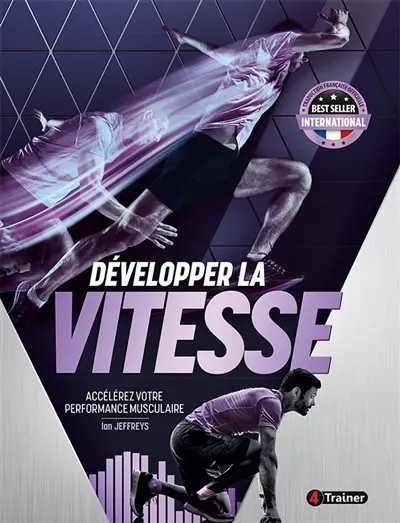 Développer la vitesse : accélérez votre performance musculaire