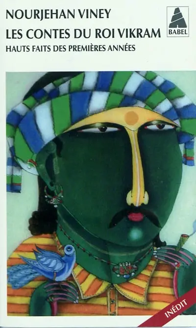 Les contes du roi Vikram : hauts faits des premières années