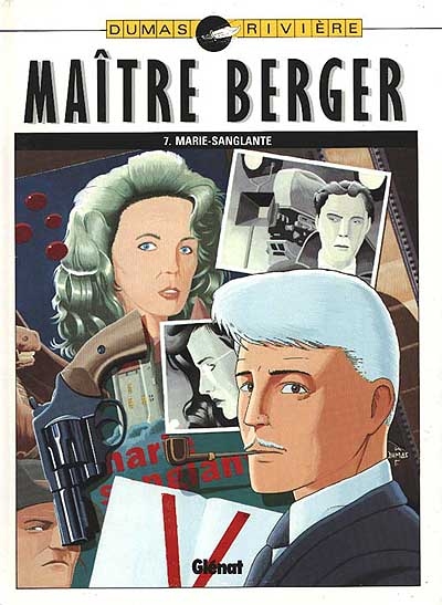 Maître Berger. Vol. 7. Marie-Sanglante