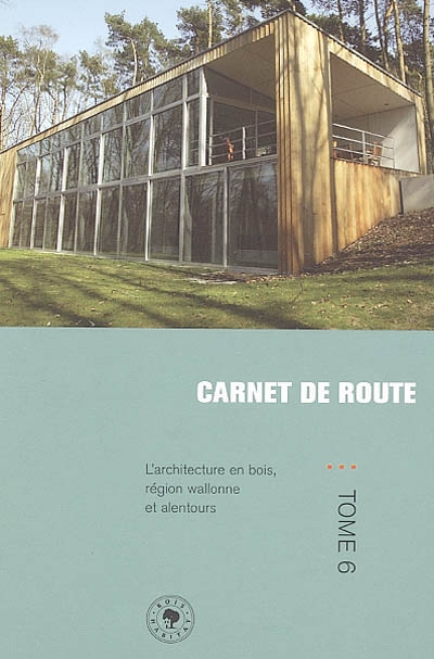 Carnet de route. Vol. 6....
