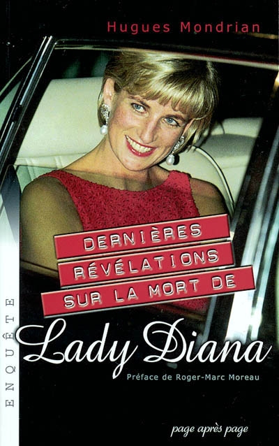 Dernières révélations sur la mort de Lady Diana
