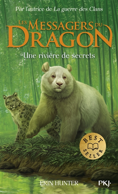 Les messagers du dragon : cycle 1. Vol. 2. Une rivière de secrets