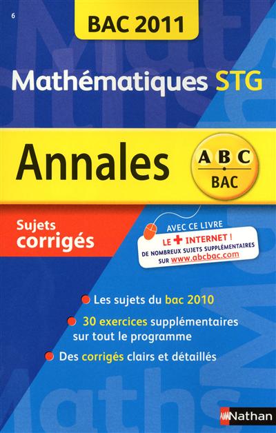 Mathématiques STG : bac 2011, sujets corrigés