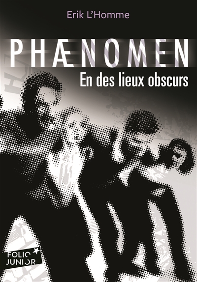 phaenomen. vol. 3. en des lieux obscurs