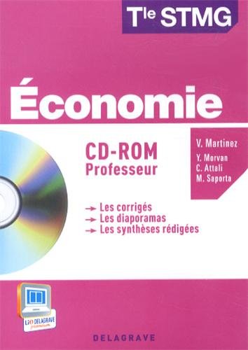 Economie Terminale STMG : CD-ROM du professeur