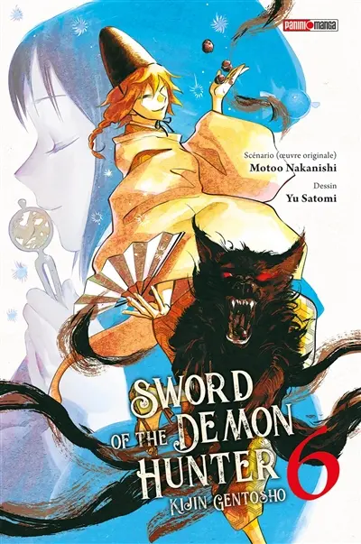 Sword of the demon hunter : kijin gentosho. Vol. 6