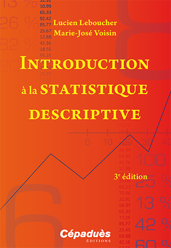 Introduction à la statistique descriptive : cours et exercices avec tableur