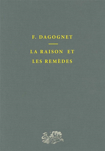 La Raison et les remèdes