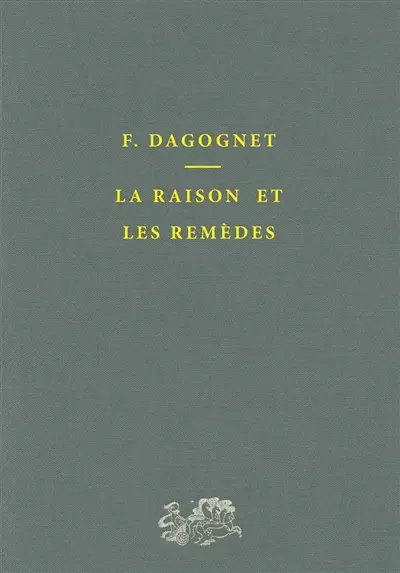 La Raison et les remèdes