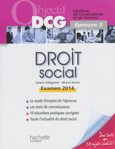 Droit social : diplôme de comptabilité et de gestion, épreuve 3 : examen 2014