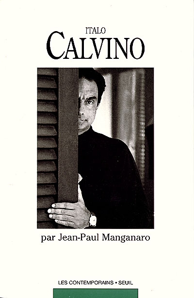Italo Calvino : romancier et conteur
