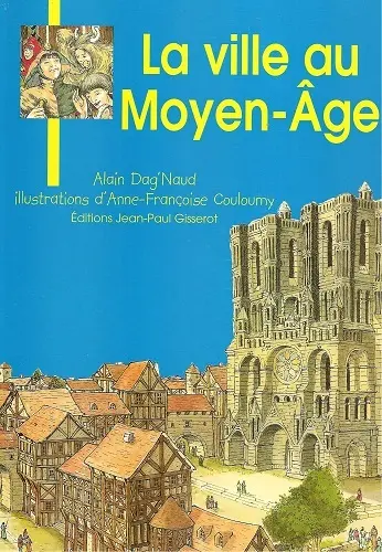 La ville au Moyen Age