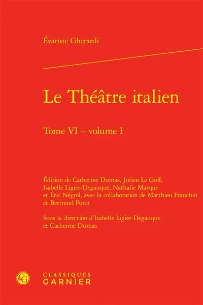 Le théâtre italien. Vol. 6-1