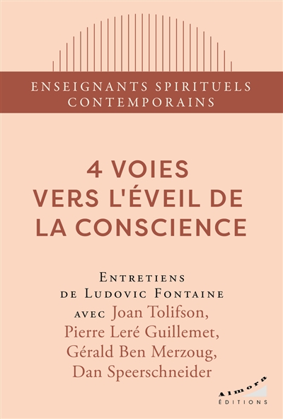 4 voies vers l'éveil de la...