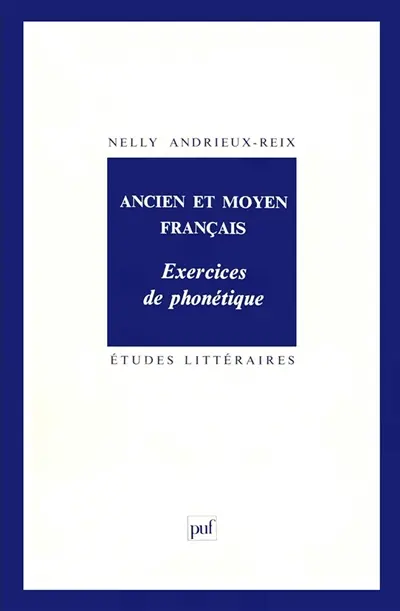 Ancien et moyen français : exercices de phonétique