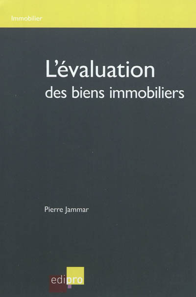 L'évaluation des biens immobiliers