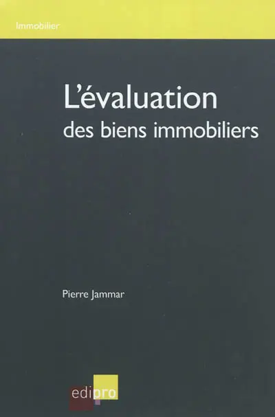 L'évaluation des biens immobiliers
