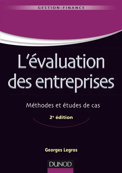 L'évaluation des entreprises : méthodes et études de cas