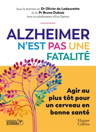 Alzheimer n'est pas une...